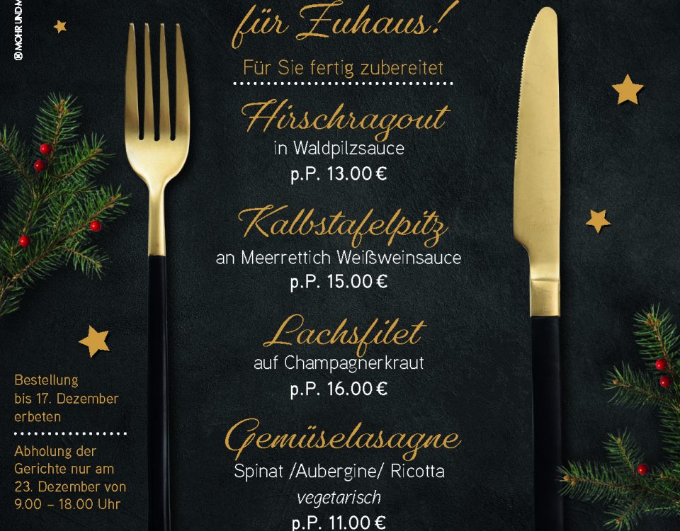 Ihr Weihnachtsschmaus für Zuhaus!
